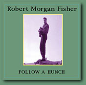 Follow A Hunch