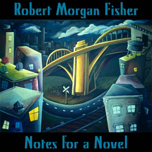 Notes for a Novel